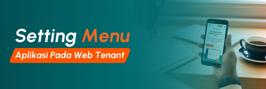 Cara Setting Menu Aplikasi Pada Web Tenant